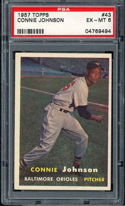 1957 Topps Baseball # 43 Connie Johnson Orioles PSA 6 EX-MT 565255