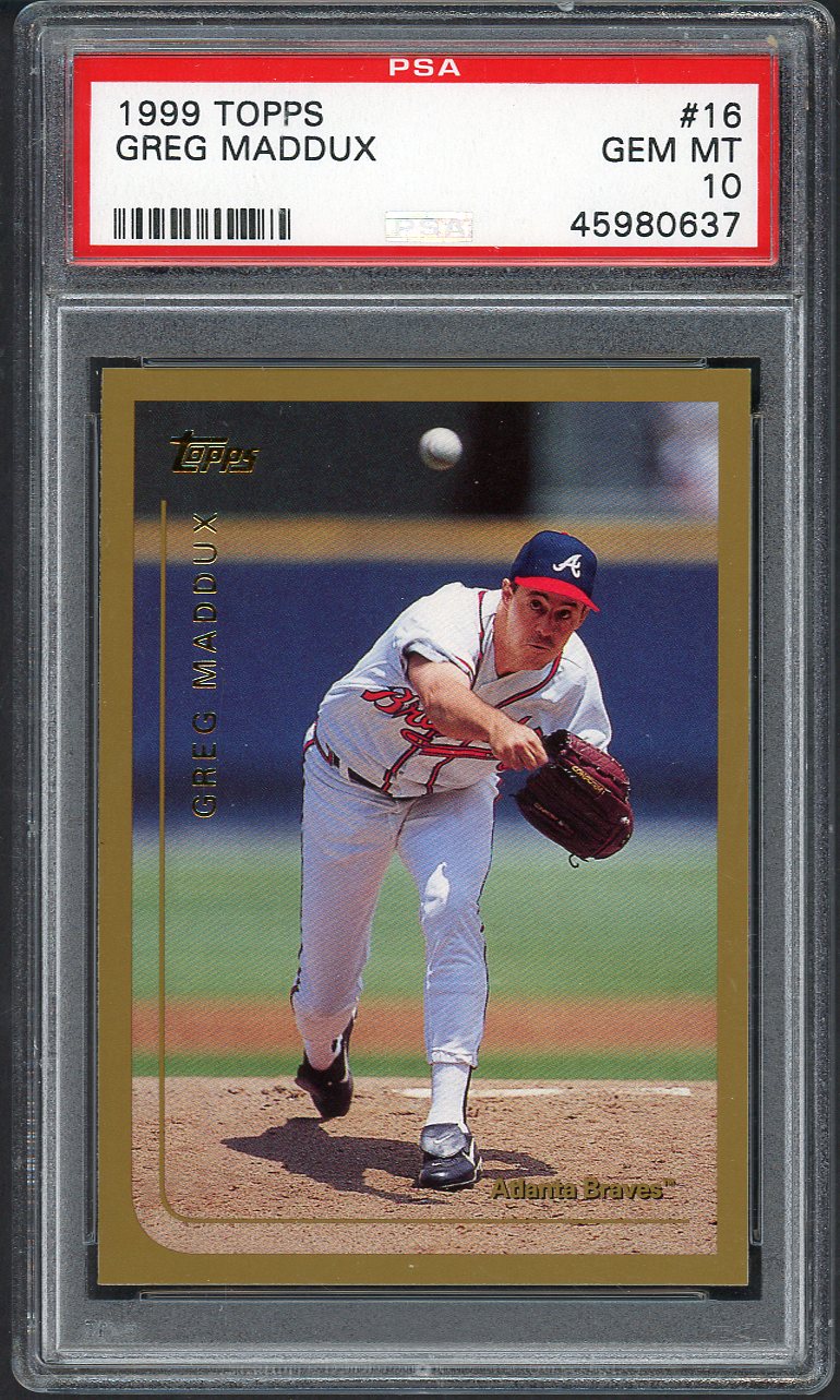 1999 Topps # 16 Greg Maddux Braves PSA 10 GEM MINT 565257