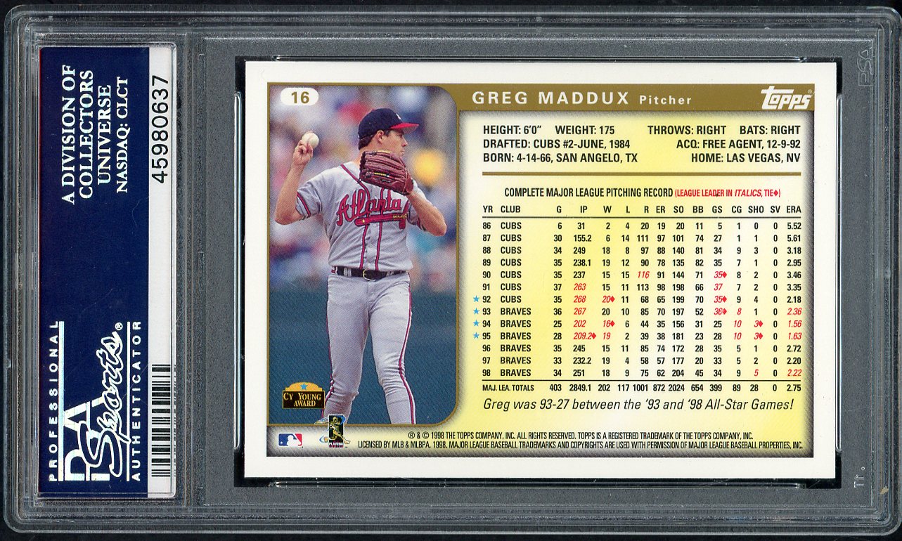 1999 Topps # 16 Greg Maddux Braves PSA 10 GEM MINT 565257