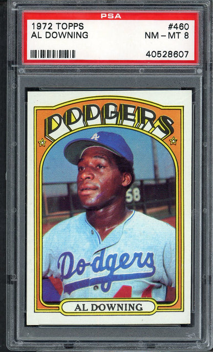 1972 Topps Baseball #460 Al Downing Dodgers PSA 8 NM/MT 565280