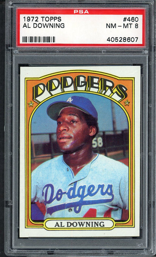 1972 Topps Baseball #460 Al Downing Dodgers PSA 8 NM/MT 565280