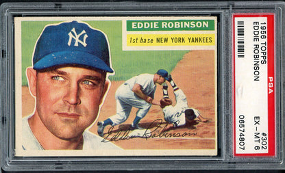 1956 Topps Baseball #302 Eddie Robinson Yankees PSA 6 EX-MT 565300