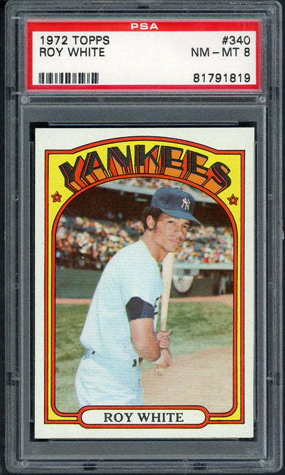 1972 Topps Baseball #340 Roy White Yankees PSA 8 NM/MT 565310