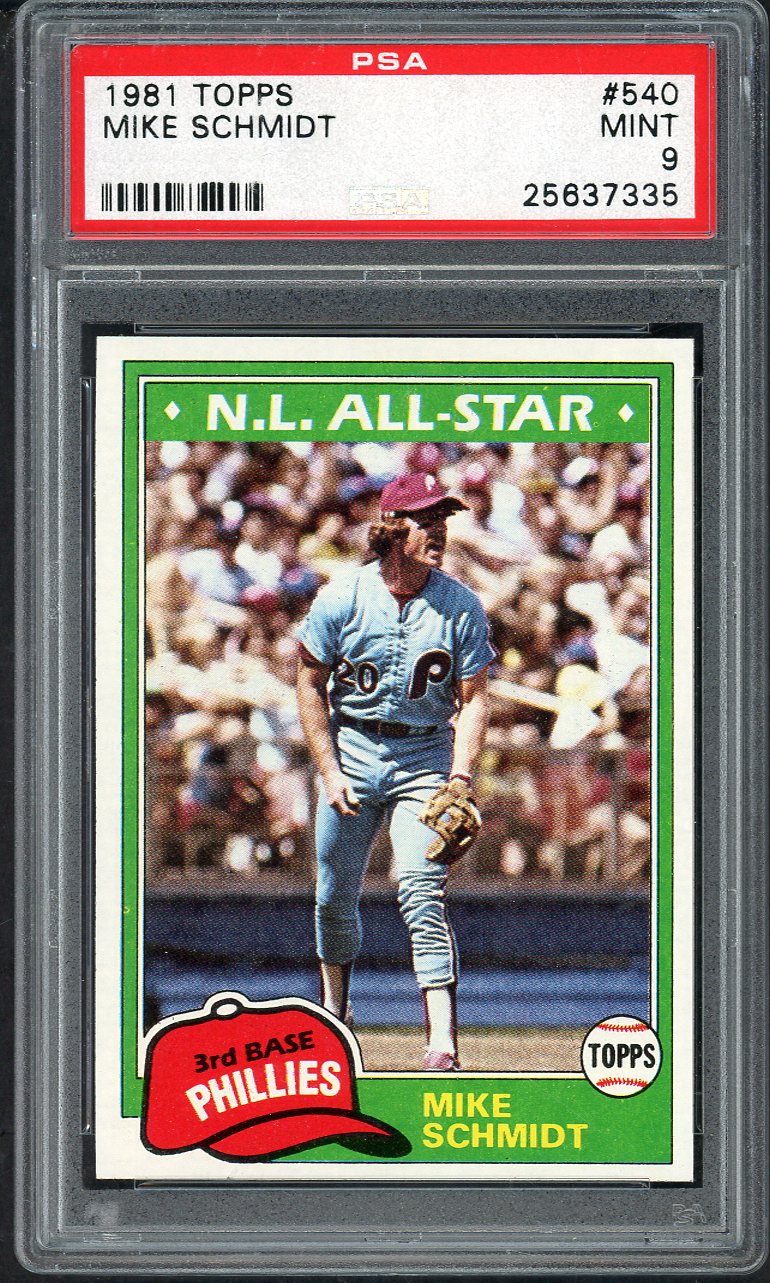 1981 Topps #540 Mike Schmidt Phillies PSA 9 MINT 565337