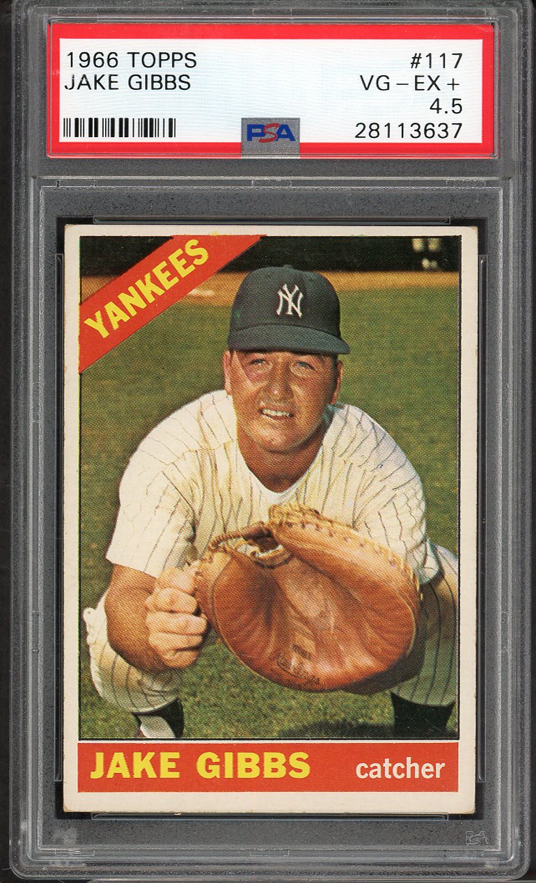 1966 Topps Baseball #117 Jake Gibbs Yankees PSA 4.5 VG-EX+ 565340