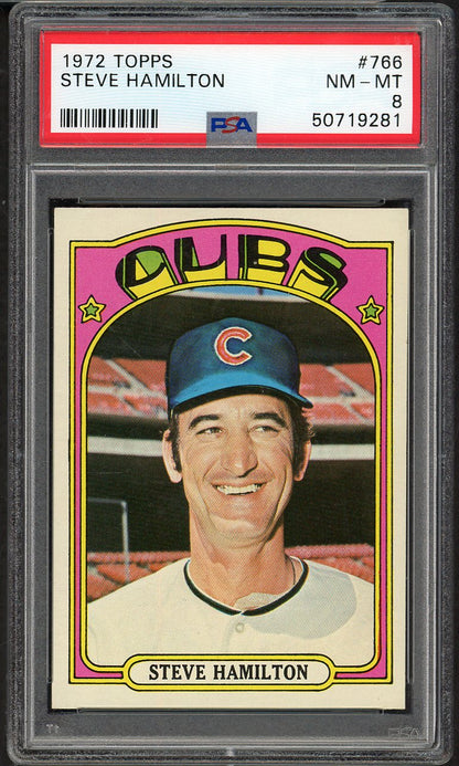 1972 Topps Baseball #766 Steve Hamilton Cubs PSA 8 NM/MT 565342
