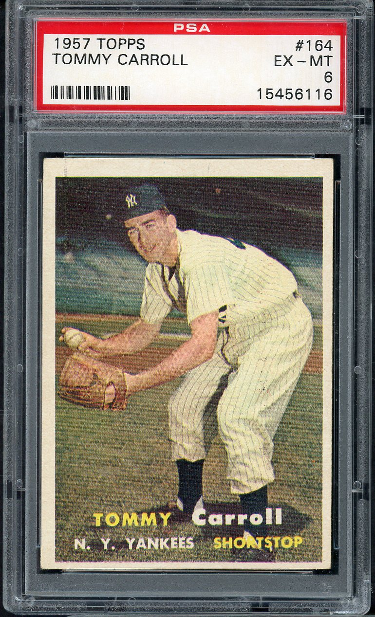 1957 Topps Baseball #164 Tommy Carroll Yankees PSA 6 EX-MT 565343