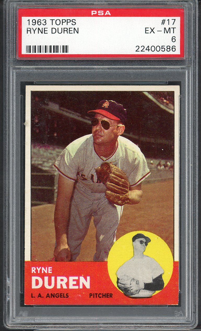 1963 Topps Baseball # 17 Ryne Duren Angels PSA 6 EX-MT 565392