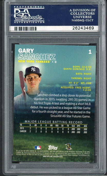 2016 Stadium Club #  1 Gary Sanchez Yankees PSA 10 GEM MINT 565400
