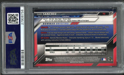 2016 Bowman Chrome # 90 Gary Sanchez Yankees PSA 10 GEM MINT 565404