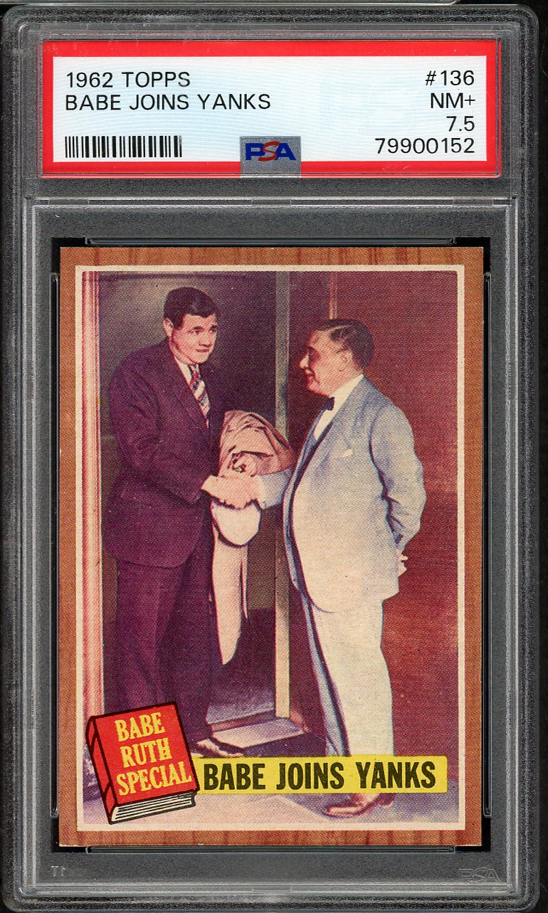 1962 Topps Baseball #136 Babe Ruth Yankees PSA 7.5 NM+ 565405