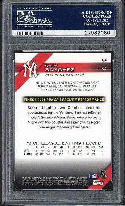 2016 Topps Finest #064 Gary Sanchez Yankees PSA 10 GEM MINT 565407