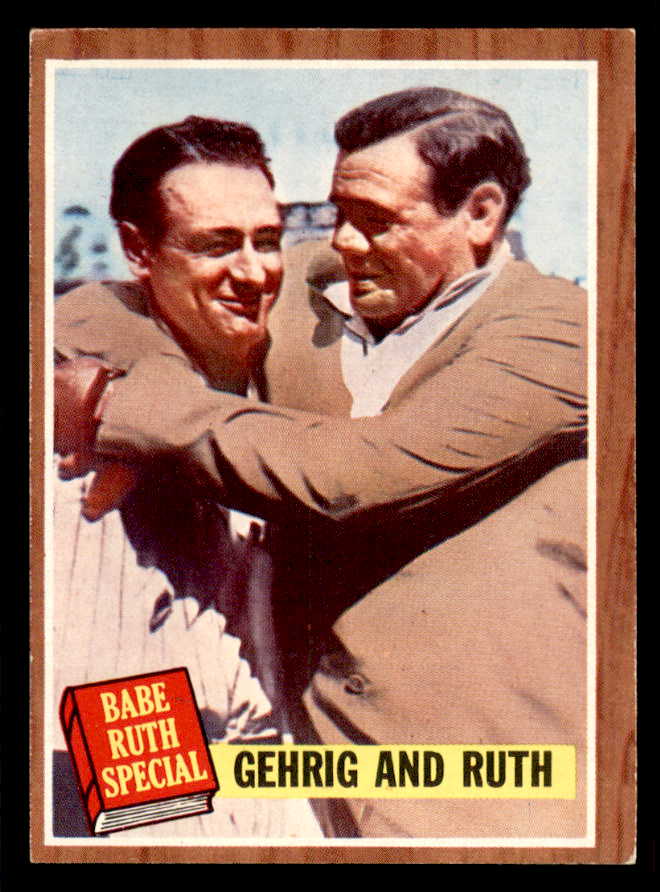 1962 Topps Baseball #140 Babe Ruth Lou Gehrig EX-MT 565474