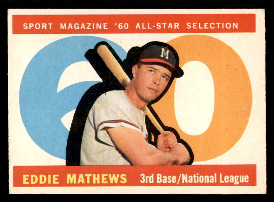 1960 Topps Baseball #558 Eddie Mathews A.S. Braves EX-MT 565592