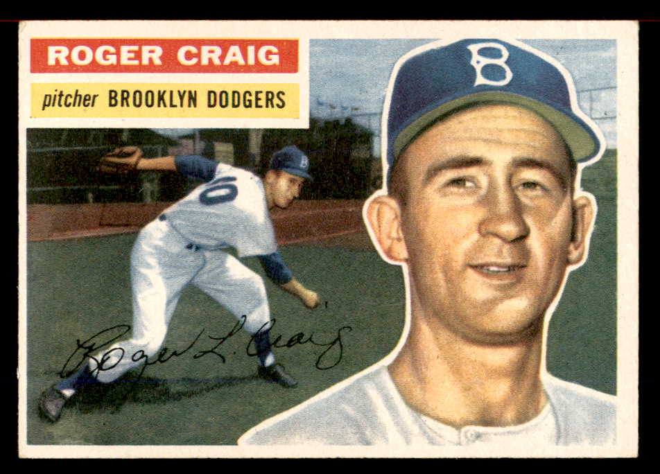 1956 Topps Baseball #63 Roger Craig Dodgers EX-MT White 566362