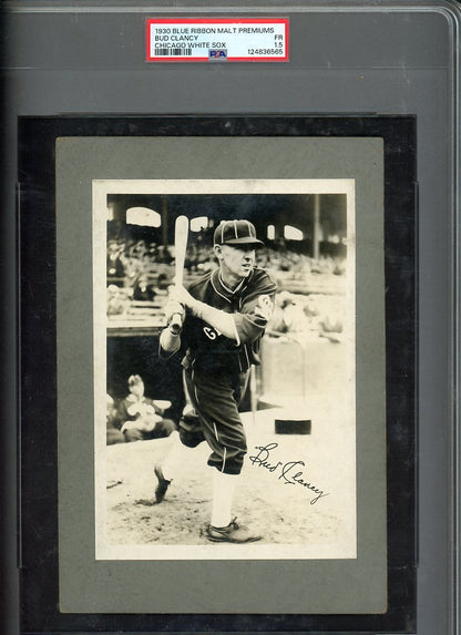 1930 Blue Ribbon Malt Premiums Bud Clancy White Sox PSA 1.5 FR 567192