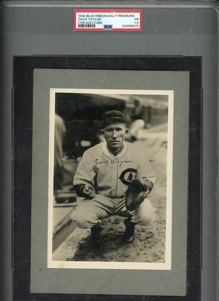 1930 Blue Ribbon Malt Premiums Zach Taylor Cubs PSA 1.5 FR 567196