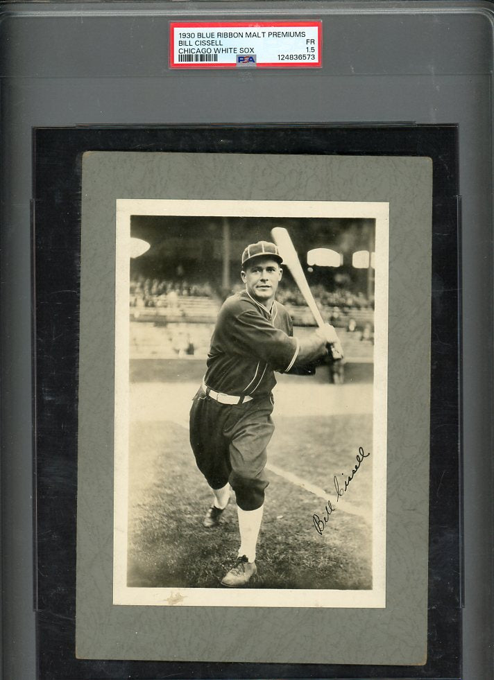 1930 Blue Ribbon Malt Premiums Bill Cissell White Sox PSA 1.5 FR w Letter 567199