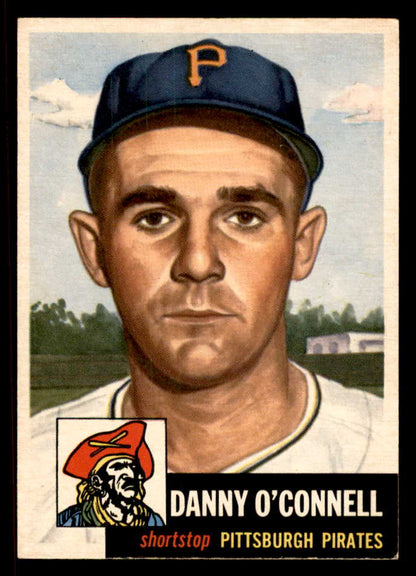 1953 Topps Baseball #107 Danny O'Connell Pirates EX-MT 567495