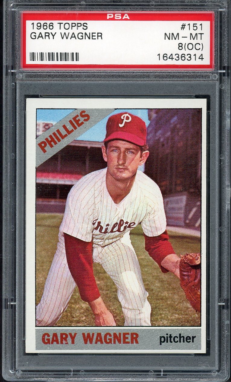 1966 Topps Baseball #151 Gary Wagner Phillies PSA 8 NM/MT oc 567789