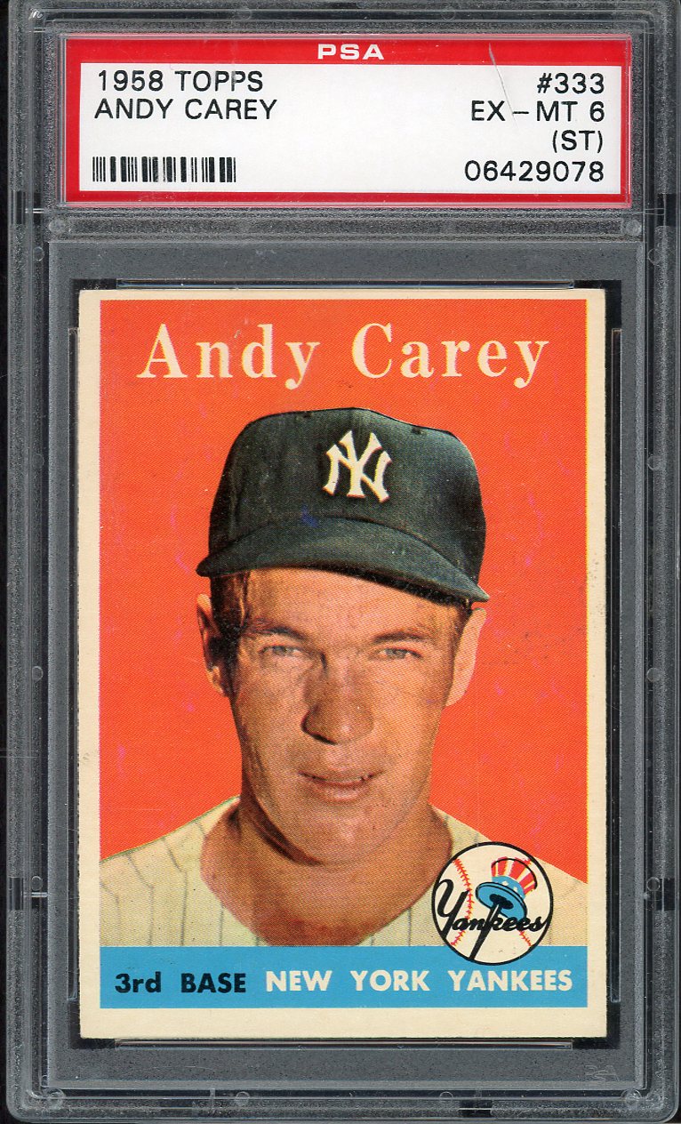 1958 Topps Baseball #333 Andy Carey Yankees PSA 6 EX-MT st crack 567809