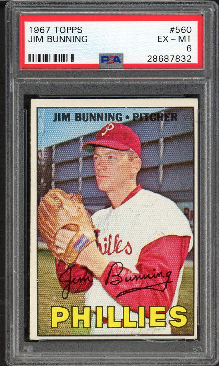 1967 Topps Baseball #560 Jim Bunning Phillies PSA 6 EX-MT 567820