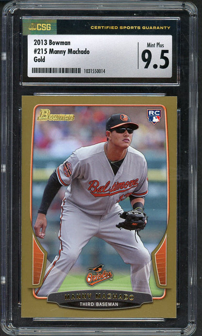 2013 Bowman #215 Manny Machado Orioles CSG 9.5 MINT+ Gold 567959