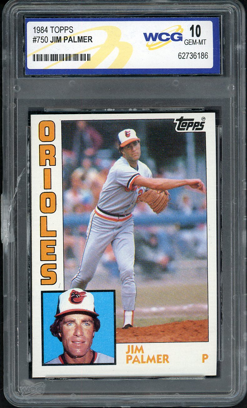 1984 Topps #750 Jim Palmer Orioles WGC 10 GEM MINT crack 568128