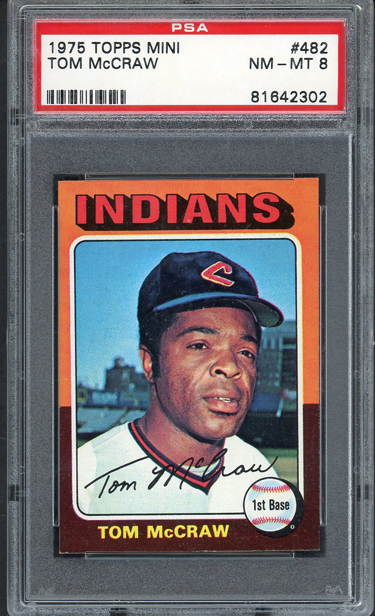 1975 Topps Mini Baseball #482 Tom McCraw Indians PSA 8 NM/MT 568150