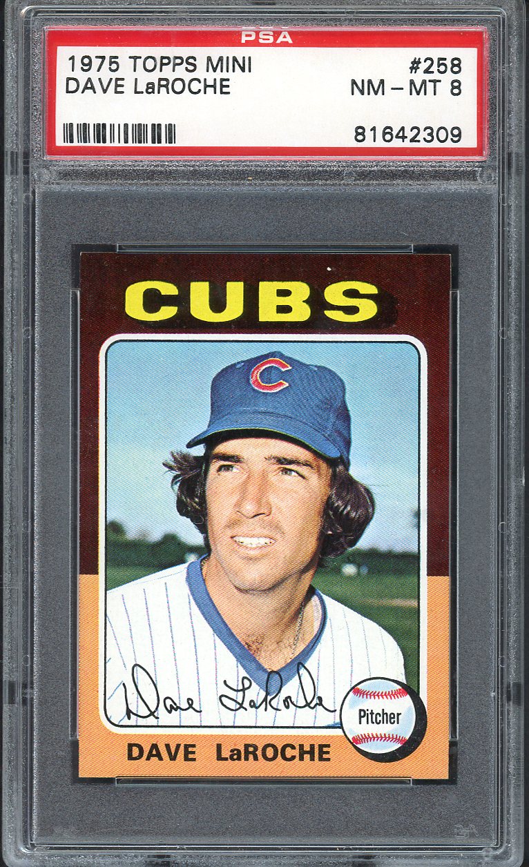 1975 Topps Mini Baseball #258 Dave Laroche Cubs PSA 8 NM/MT 568153