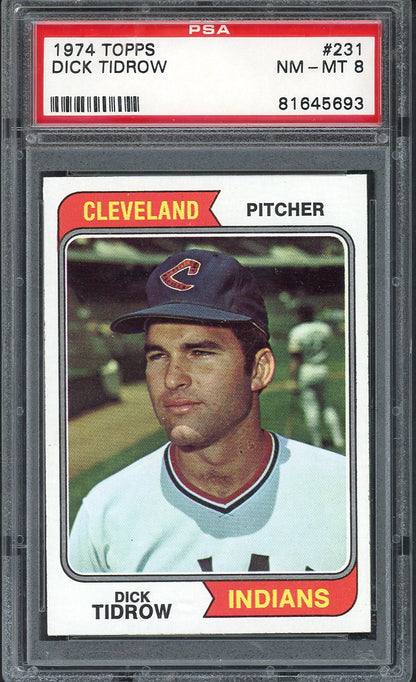 1974 Topps Baseball #231 Dick Tidrow Indians PSA 8 NM/MT 568173