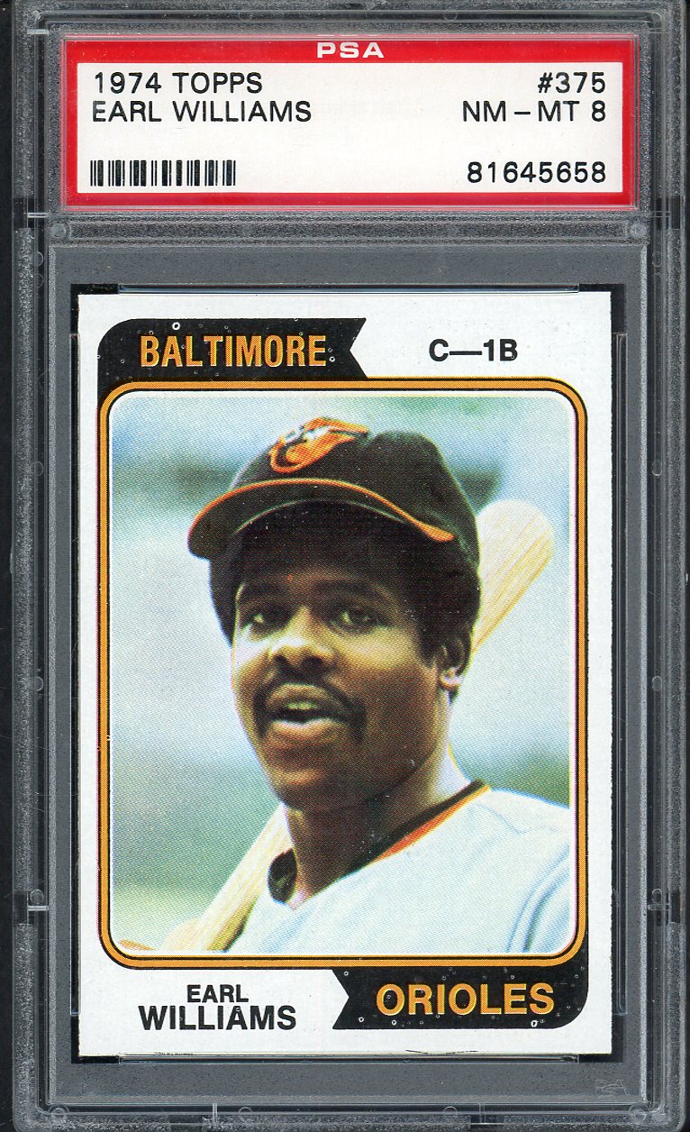 1974 Topps Baseball #375 Earl Williams Orioles PSA 8 NM/MT 568174